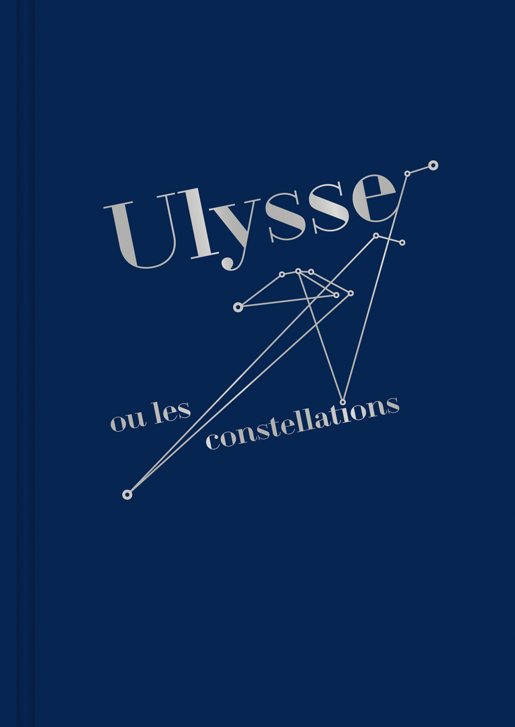 Couverture du livre Ulysse ou les constellations